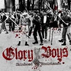 Glory Boys : Skinhead Resistance